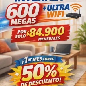 PLAN INTERNET 600 MEGAS + ULTRA WIFI